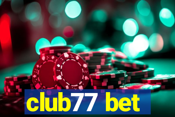 club77 bet